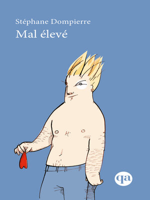 cover image of Mal élevé